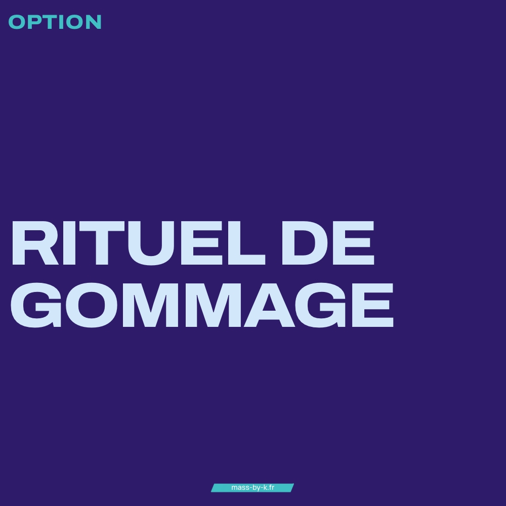 Massage californien - option Rituel de gommage