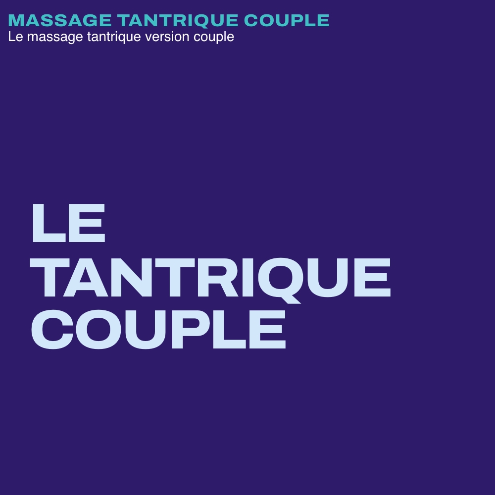 Massage tantrique pour couple proche de Bordeaux